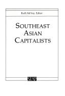 Southeast Asian Capitalists (Studies on Southeast Asia) (Studies on Southeast Asia)