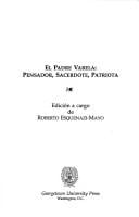 El Padre Varela: Pensador, Sacerdote, Patriota