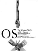 Santos: the religious folk art of New Mexico : text and photographs