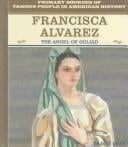 Francisca Alvarez: the Angel of Goliad