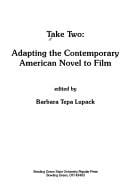 Take two: adapting the contemporary American novel to film