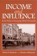 Income and Influence: Social Policy in Emerging Market Economies
