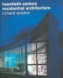 Twentieth-Century Residential Architecture