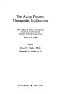 The Aging Process: Therapeutic Implications (Medical Advisory Council)