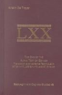The End of the Alpha Text of Esther: Translation and Narrative Technique in Mt 8:1-17, Lxx 8:1-17, and at 7:14-41 (Septuagint and Cognate Studies Series, No. 48)