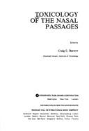 TOXICOLGY NASAL PASSAGES (Chemical Industry Institute of Toxicology Series)