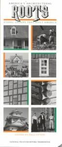 America's architectural roots: Ethnic groups that built America (Building watchers series)