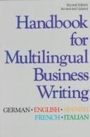 Handbook for Multilingual Business Writing: German, English, Spanish, French, Italian