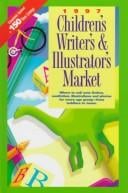 1997 Children's Writer's & Illustrator's Market (Children's Writer's & Illustrator's Market, 1997)