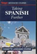 Taking Spanish Further (Hugo's Advanced Courses)