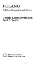 Poland: Politics, Economics and Society (Marxist Regimes Series)