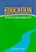 Education and the Environment: Policy, Trends and the Problems of Marginalisation (The Australian Education Review Series , No 39)