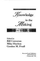 Knowledge in the making: challenging the text in the classroom