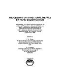 Processing of Structural Metals by Rapid Solidification (Conference proceedings)
