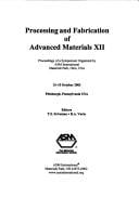 Processing & Fabrication of Advanced Materials: Proceedings, 12, 2003