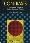 Contrasts: Comparative Essays on Italian-Canadian Writing (Picas Series)