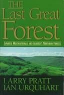 last great forest: Japanese multinationals and Alberta's northern forests