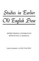 Studies in Earlier Old English Prose: Sixteen Original Contributions