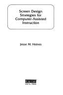 Screen Design Strategies for Computer-assisted Instruction