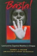 Basta!: Land And The Zapatista Rebellion In Chiapas