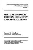 Mixture Models: Theory, Geometry and Applications (NSF-CBMS regional conference series in probability and statistics)