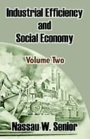 Industrial Efficiency and Social Economy, Vol. 2