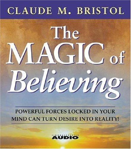 The Magic Of Believing