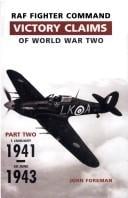 RAF Fighter Command Victory Claims of WW2 (Raf Fighter Command 1939-45)