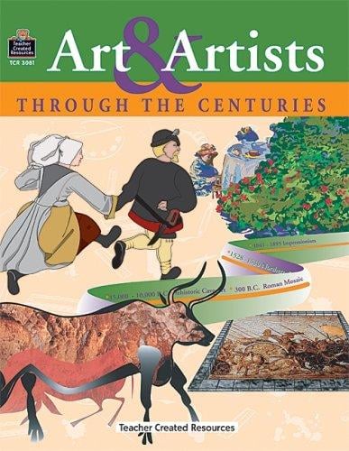 Art & Artists Through the Centuries