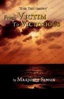 From Victim To Victorious