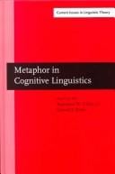 Metaphor in Cognitive Linguistics: Selected Papers from the Fifth International Cognitive Linguistics Conference, Amsterdam, July 1997 (Amsterdam Studies ... IV: Current Issues in Linguistic Theory)