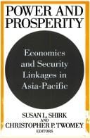 Power and prosperity: economics and security in linkages Asia-Pacific