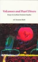 Volcanoes and Pearl Divers: Essays in Lesbian Feminist Studies