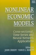 Nonlinear economic models: cross-sectional, time series and neural network applications