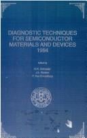 Diagnostic Techniques for Semiconductor Materials and Devices (Food Preservation Technology Series)