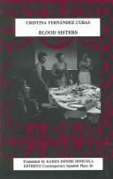 Blood Sisters/Hermanas de sangre (Estreno Contemporary Spanish Plays)