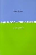 The Flood & the Garden
