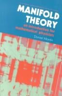 Manifold Theory: An Introduction for Mathematical Physicists