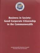 Business in Society: Good Corporate Citizenship in the Commonwealth