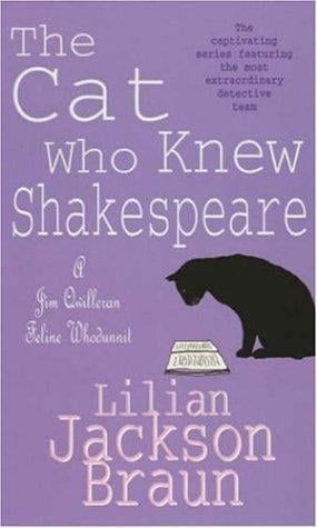 The Cat Who Knew Shakespeare (A Jim Qwilleran Feline Whodunnit)