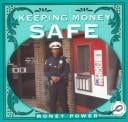 Keeping Money Safe (Money Power)