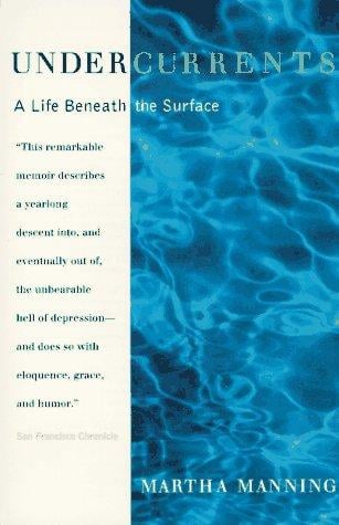 Undercurrents: A Life Beneath the Surface