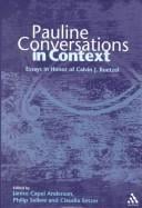 Pauline conversations in context: essays in honor of Calvin J. Roetzel