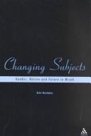 Changing Subject: Gender, Nation and Future in Micah (Playing the Texts, 7)