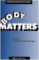 Body matters: essays on the sociology of the body