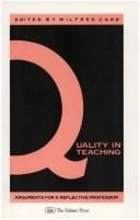Quality In Teaching: Arguments For A Reflective Profession