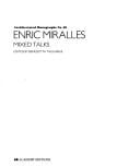 Enric Miralles: mixed talks
