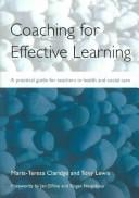 Coaching for Effective Learning: A Practical Guide for Teachers in Health And Social Care