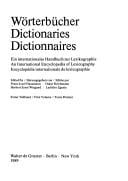 Worterbucher Dictionaries Dictionnaries: Ein Internationales Handbuch Zur Lexikographie an International Encyclopedia of Lexicography Encyclopedie I (Foundations of Communication)