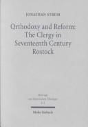 Orthodoxy and reform: the clergy in seventeenth century Rostock